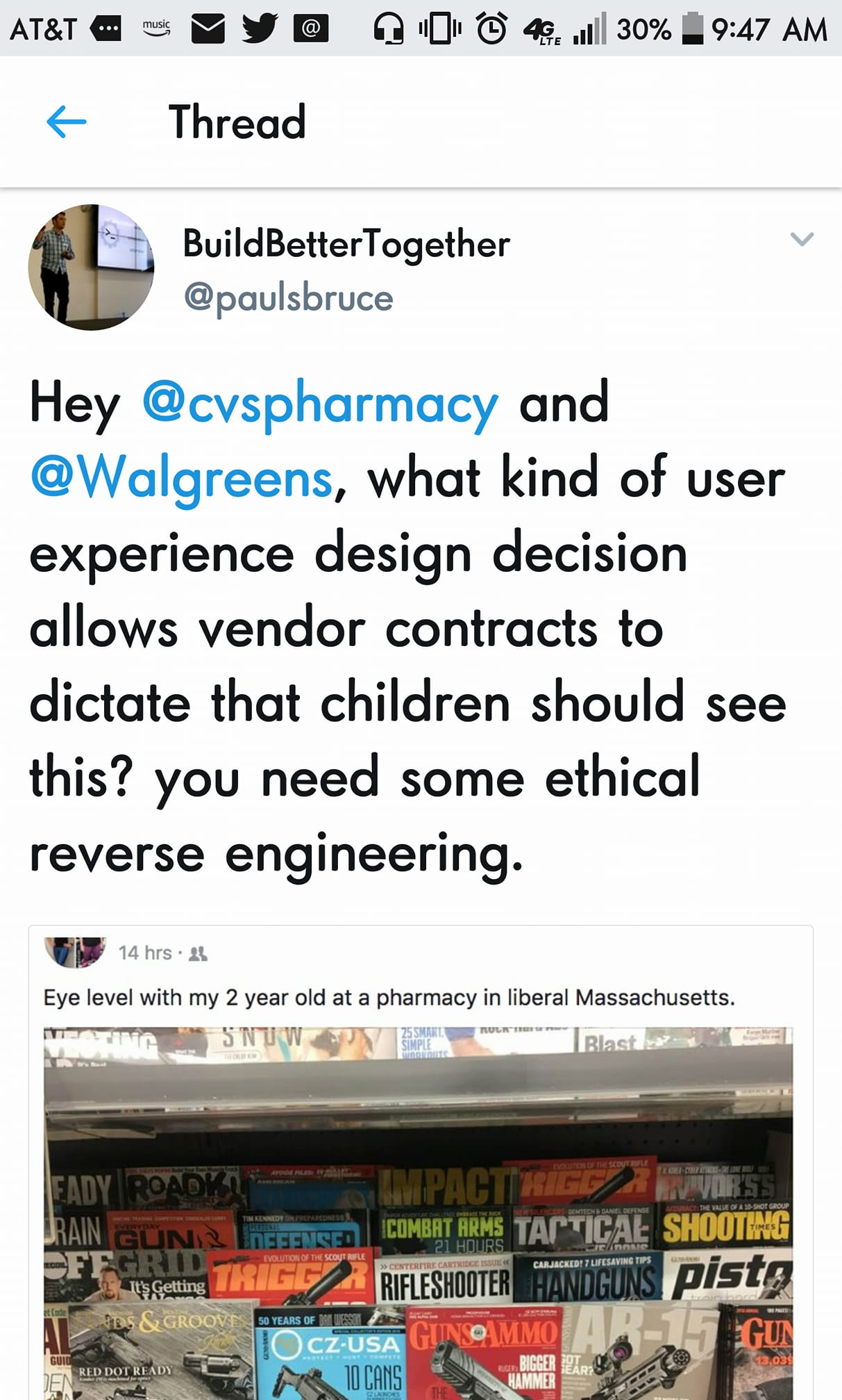 PaulSBruce: "Hey @cvspharmacy and @Walgreens, what kind of user experience design decision allows vendor contracts to dictate that children should see this? you need some ethical reverse engineering." based on neighbor's recent Facebook post of a photo of a full, foot-level rack of gun-related magazines. Neighbor says: "Eye level with my 2 year old at a pharmacy in liberal Massachusetts".
