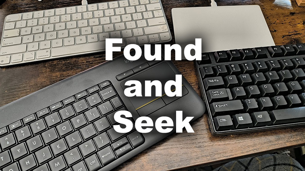 "To Found and Seek"